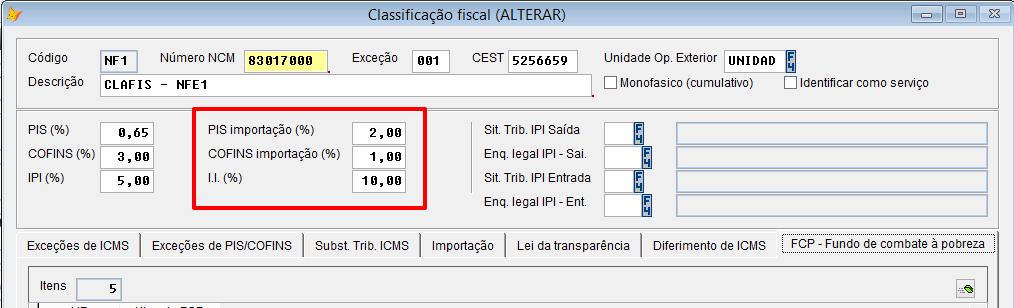 fiscal de importação; 2.