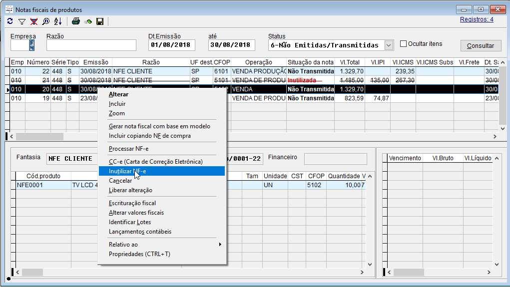 23. Inutilizar NF-e Para inutilizar uma nota fiscal ela