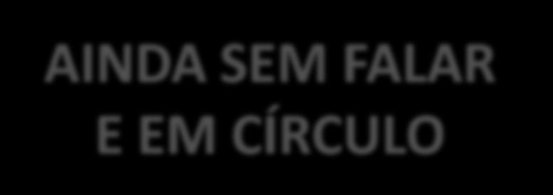 E EM CÍRCULO