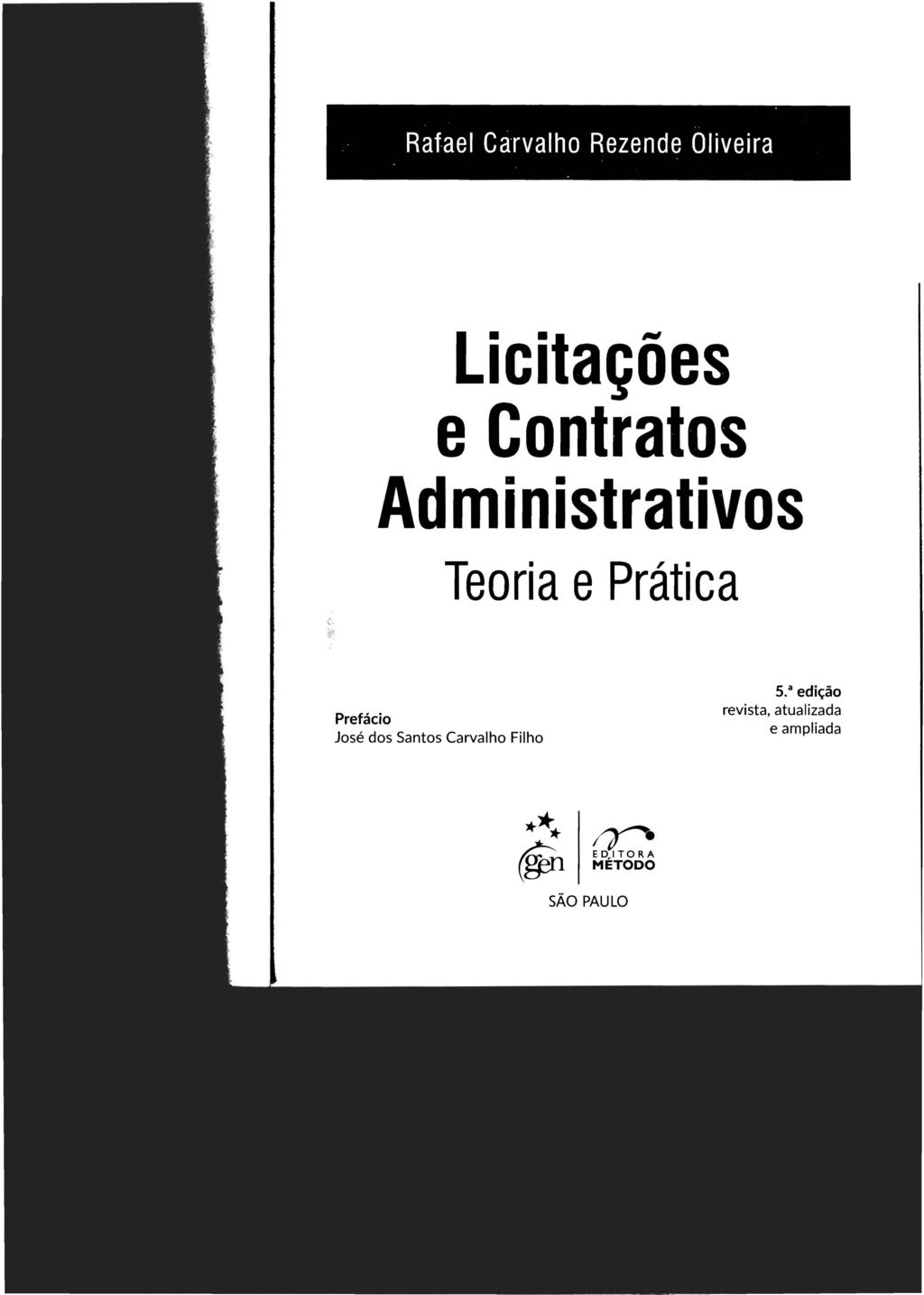 Raf ael Carvalho Rezende Oliveira Licitações e Contratos -t..~{!