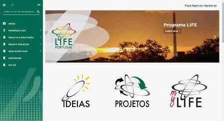 C.1 -SiteLIFE Online desde 16 março 2017 Inclui: Informação sobre o Programa LIFE Informação sobre o Projeto de Capacitação Bolsa de ideias de