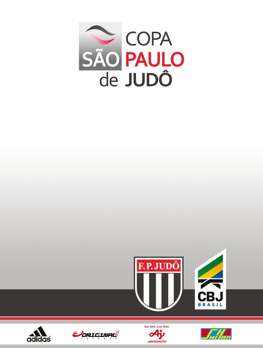 Federação Paulista de Judô Fundada em 17 de abril de 1958 Rua Airosa Galvão, 45, Água Branca, São