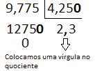 Nessa divisão podem ocorrer dois casos: 1º) O numeral decimal obtido possui, após a vírgula, um número finito de algarismos.