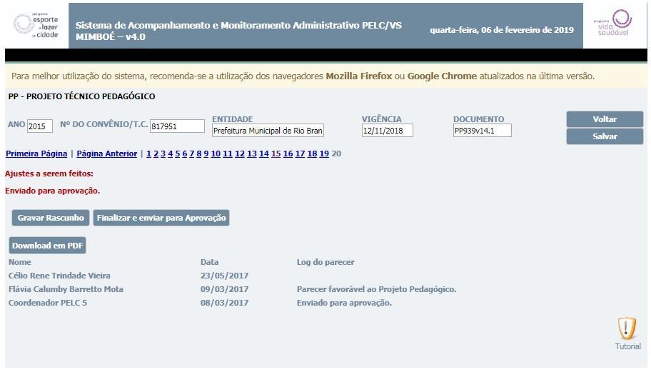 Login Cadastro na Plataforma do Projeto Técnico SNELIS Pedagógico do Convênio - PELC e Vida Saudável 8.