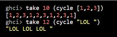 Algumas funções para produzirmos listas infinitas: cycle recebe uma lista e gera ciclos infinitos dela.