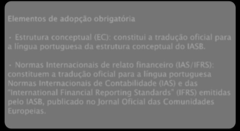 Como se vai processar em Portugal a convergência com as normas do IASB?