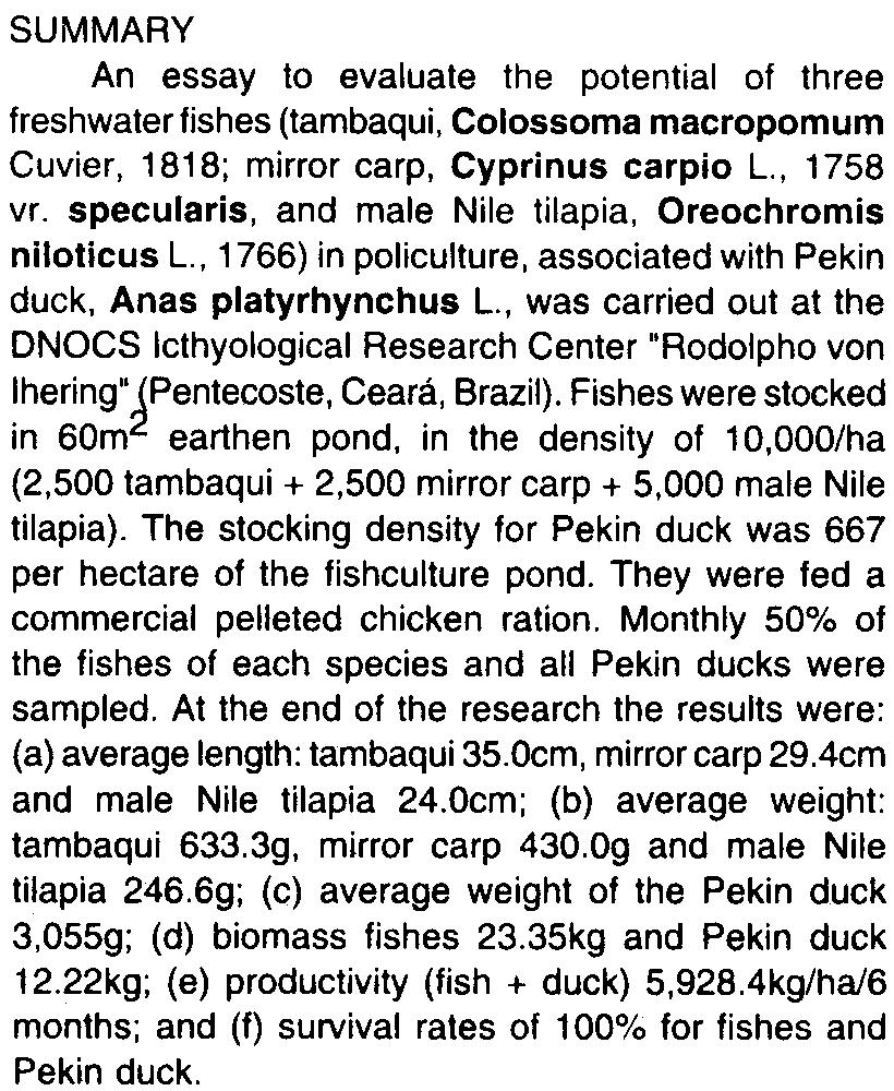 , em partes iguais. Mensalmente, realizaram-se amstragens ds peixes, abrangend 50% ds indivídus de cada espécie, s quais fram medids (cmpriment ttal) e pesads.