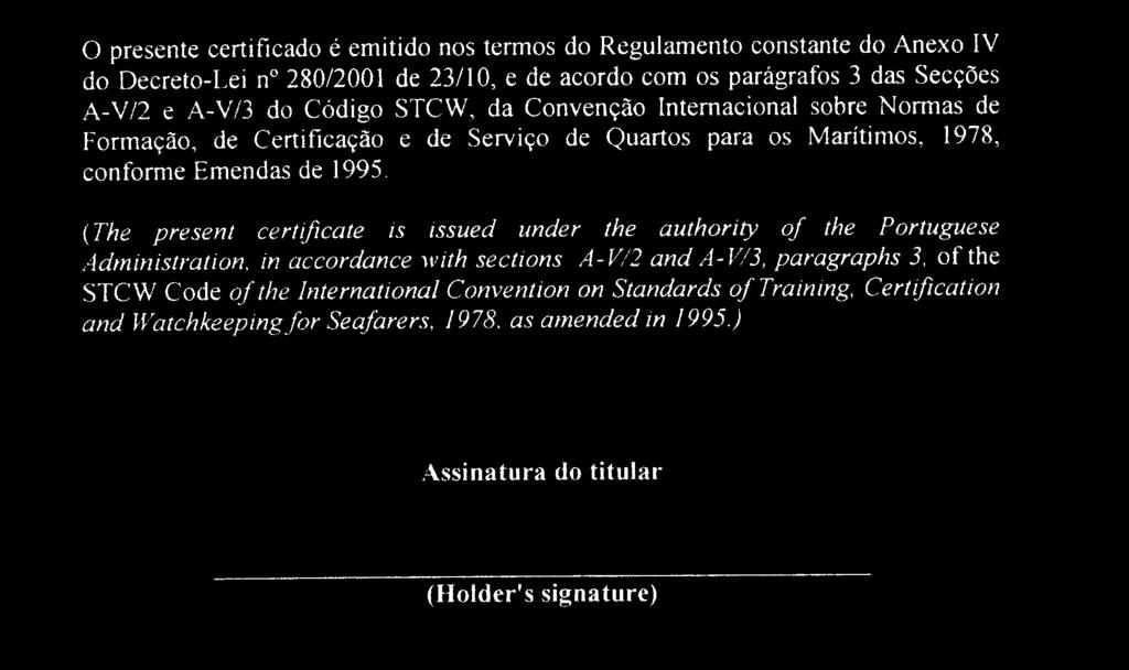 3642 Diário da República, 1. a série N. o 105 31 de Maio de 2007 Modelo do certificado a que se refere o artigo 57.