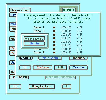 µdx Série 100 - Registrador 8 Pressione as teclas <F1> a <F8> do microcomputador, correspondentes aos dados 1 a 8. Por exemplo, digamos que seja pressionada a tecla <F1> (correspondente ao dado 1).