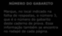 outra, com letra de forma, a seguinte frase: O sábio esclarece fraternalmente. ATENÇÃO! Este Caderno de Prova contém 40 questões de Conhecimentos Específicos.