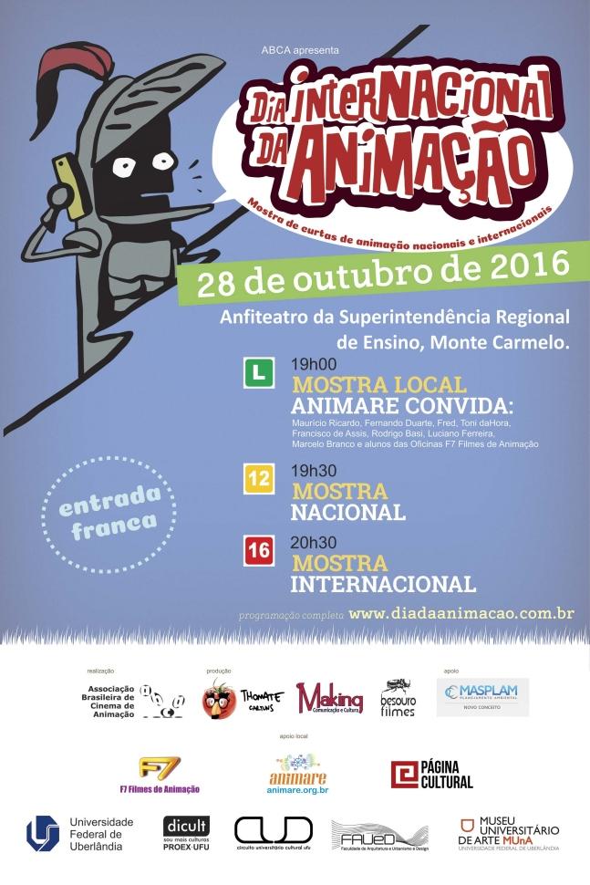 MONTE CARMELO OUTUBRO 2016 Clube de cinema / Dia internacional da animação O Dia Internacional da Animação é um evento realizado pela