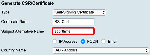 No campo de nome alternativo sujeito, incorpore o FQDN. Nota: Neste exemplo, os spprtfrms são usados. Etapa 7.