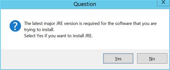 6 Se a versão mais recente e principal do Java Runtime Environment (JRE ) ainda não estiver instalada no servidor Windows, a seguinte pop-up será exibida. Clique em Sim para instalar o JRE.