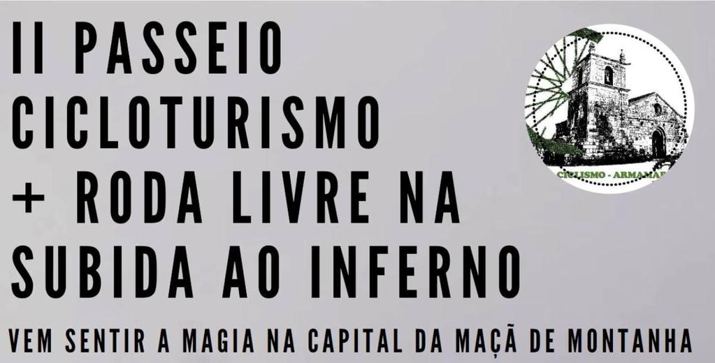 Dia 17 Passeio Cicloturismo + Roda Livre na Subida ao Inferno O passeio contará com dois percursos guiados.