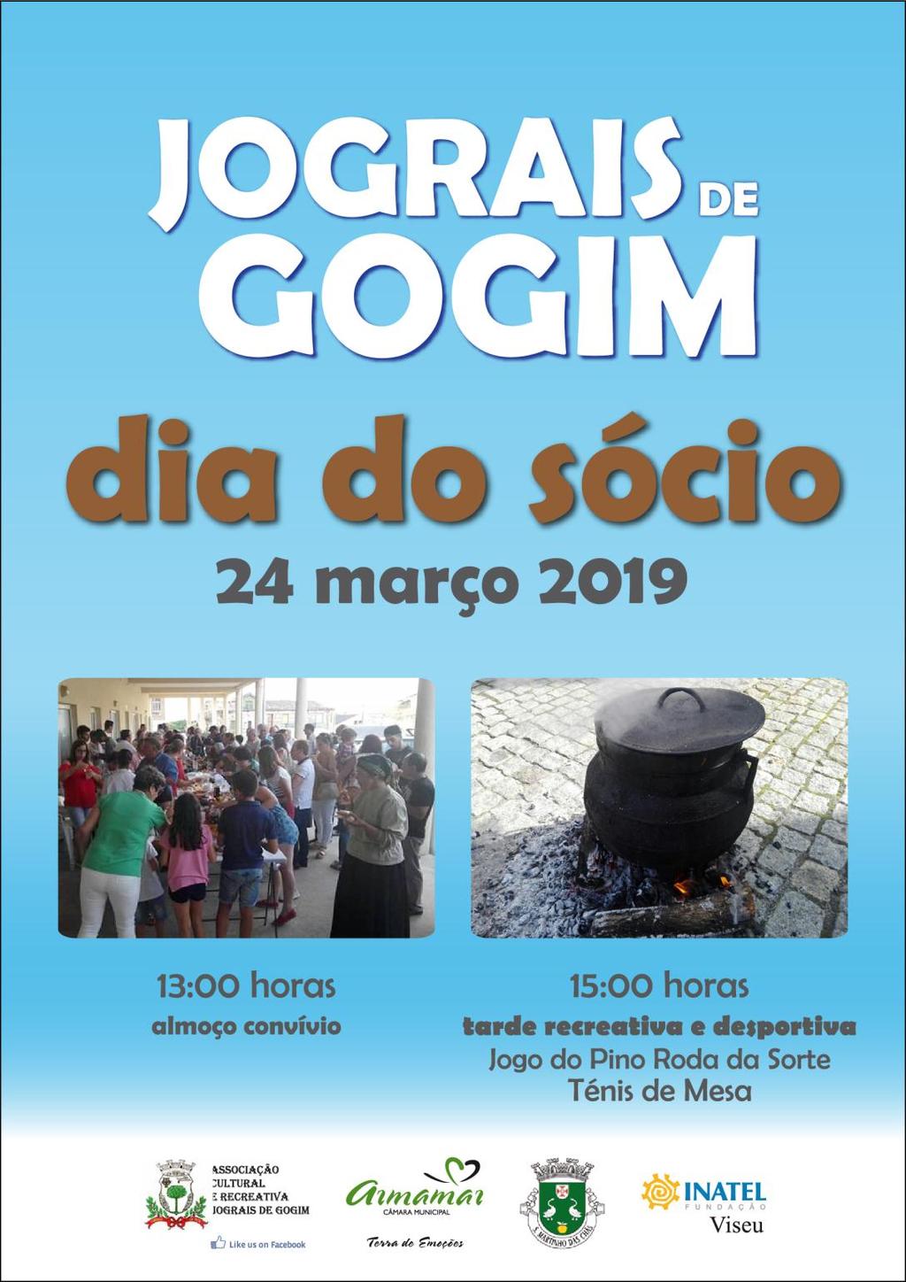 Dia 24 Dia do Sócio em Gogim Organização: