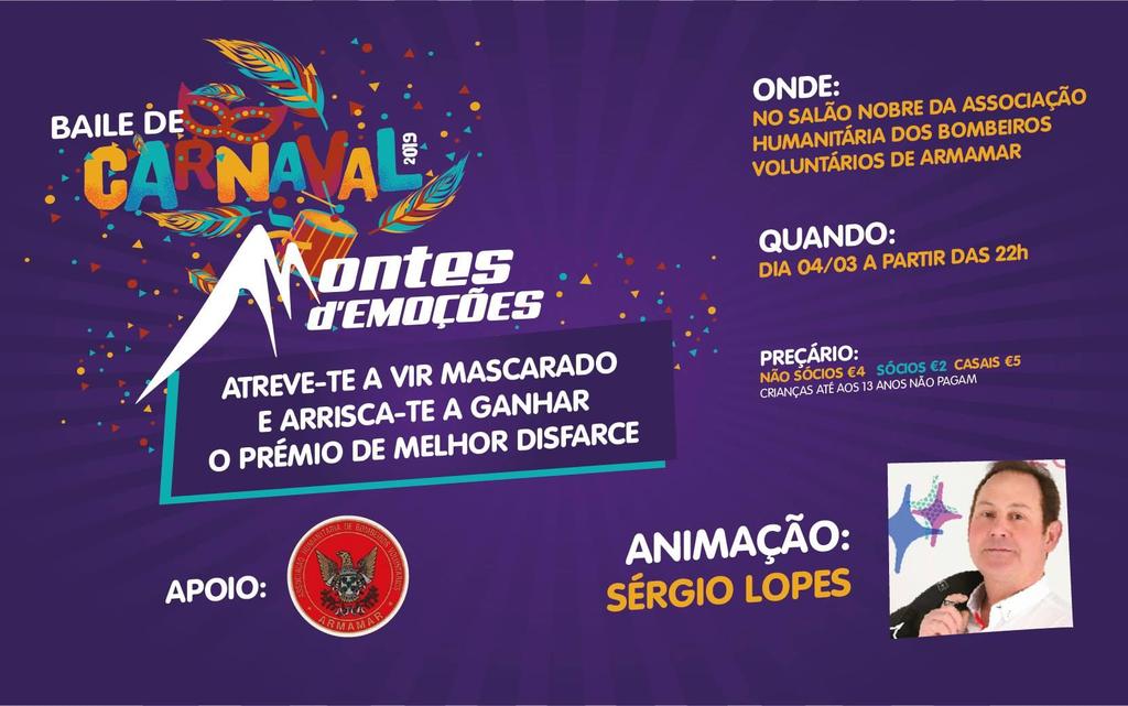 Dia 4 Baile de Carnaval Organização: Montes d' Emoções -