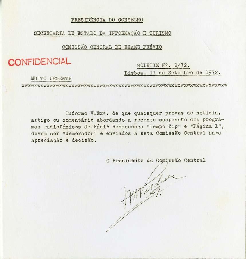 Lê a CONFIDENCIAL oriunda da Presidência do Conselho sobre os programas radiofónicos «Tempo ZIP» e «Página 1» 1 A CONFIDENCIAL parece ter uma importância alta Dá a tua opinião 2 Tenta encontrar um