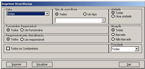 As possibilidades de consulta são: Todas: o sistema considera todas as ocorrências independente de data.