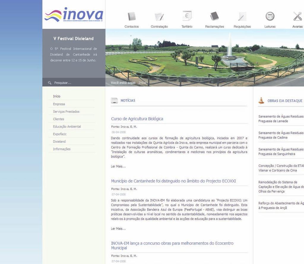 COMUNICAÇÃO A concepção e disponibilização do site da Internet www.inova-em.