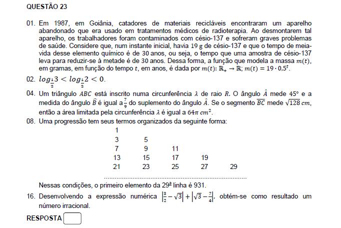 Resposta: 0 + 04 = 06 01. Incorreta.