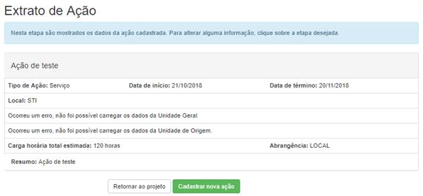 Após o preenchimento do formulário, você será direcionado para o extrato da ação. No extrato da ação é possível verificar todos os dados cadastrados.