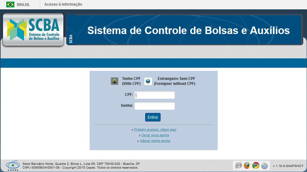 a) Relatório técnico-científico; b) Relatório financeiro. O projeto é implementado em três fases: I.