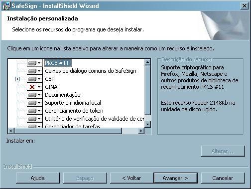 Escolha os recursos a serem instalados pelo programa. Recomendável opção padrão.