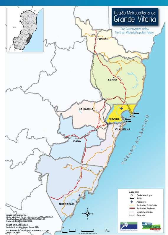 ª Questão A Região Metropolitana da Grande Vitória (RMGV) foi criada em e atualmente engloba sete municípios: Cariacica, Fundão, Guarapari, Serra, Viana, Vila Velha e Vitória.