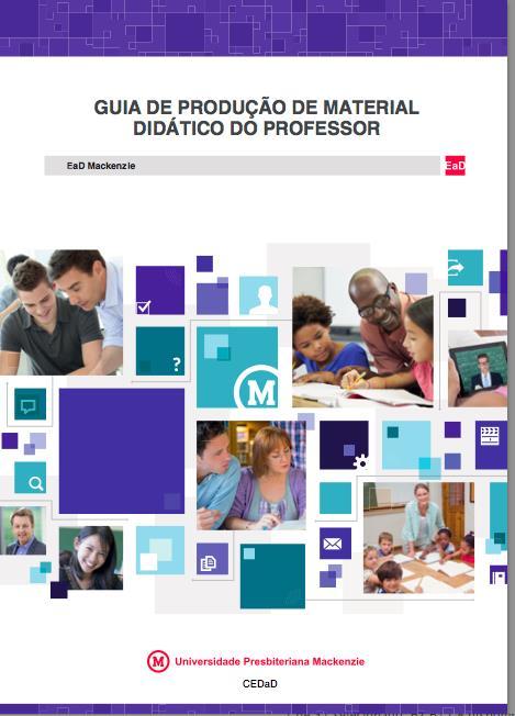 Estratégias pedagógicas de formação de professores para a produção de materiais didáticos em EaD nos guias de estudos que eles próprios elaboram ao mesmo tempo em que lhes é apresentado todas as