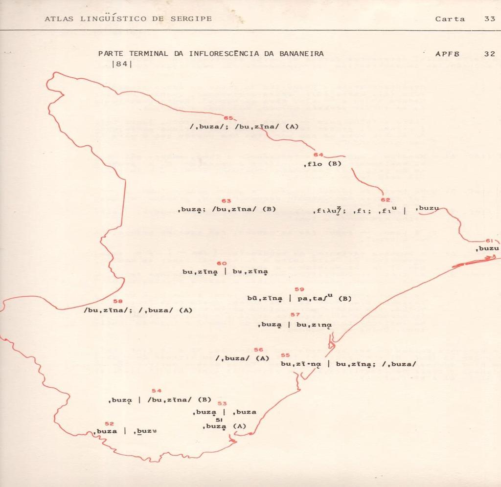 35 Sergipe (1987); Atlas Linguístico do Paraná (1996); Atlas Linguístico de Sergipe II (2005) e o Atlas Linguístico do Paraná II (2007).