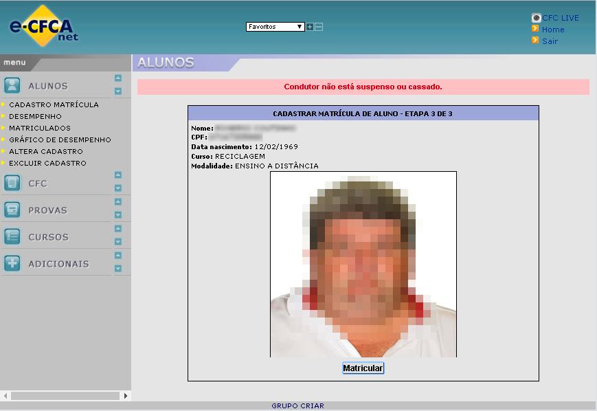 Confira a foto do CONDUTOR, caso não seja a correta, entre em contato com o suporte do sistema e-cnhsp para esclarecimentos. Se a foto estiver correta clique no botão MATRICULAR.