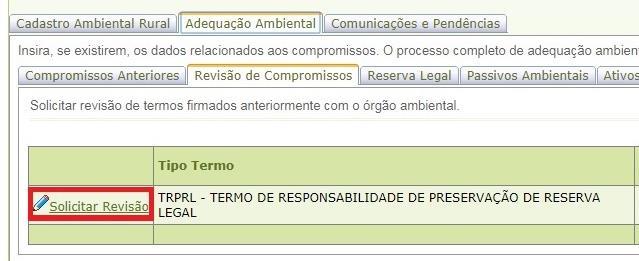 e Adequação Ambiental de imóveis rurais 35 Termo de Compromisso (TCA ou TCPRA - veja no manual do SARE) e seu cumprimento estará condicionado ao cumprimento de todos os compromissos que o integram.