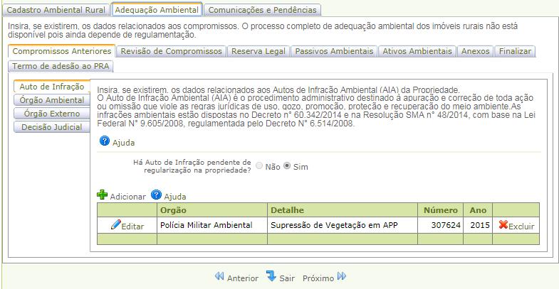e Adequação Ambiental de imóveis rurais 5 Figura 3 AIA corretamente cadastrado no sistema 3.1.2.