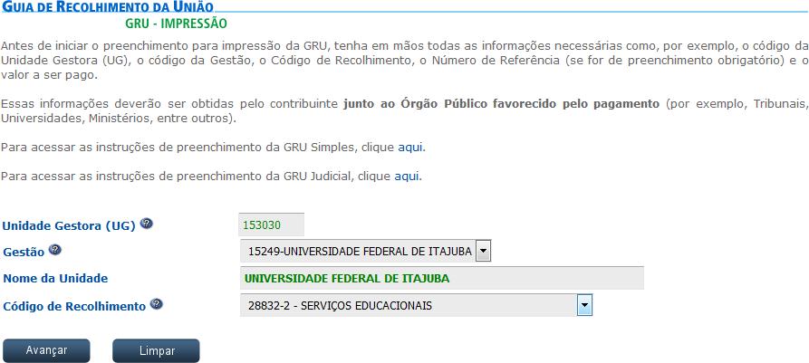 ANEXO II MANUAL PARA EMISSÃO DE GRU SIMPLES Acesse o link http://consulta.tesouro.fazenda.gov.br/gru_novosite/gru_simples.