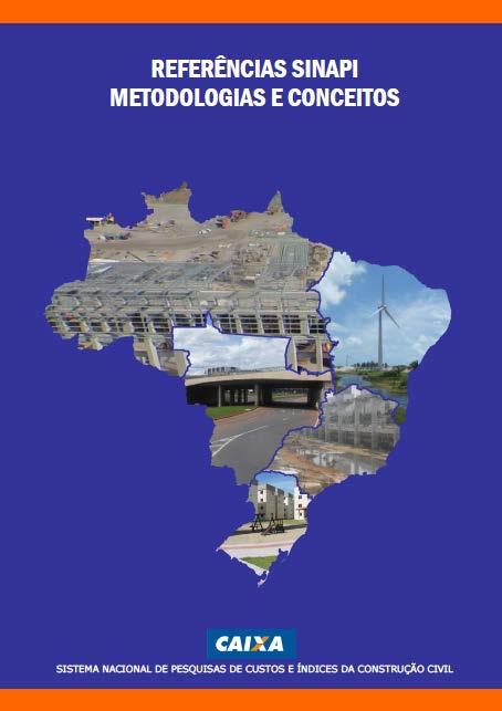 TRANSPARÊNCIA Sumário de Publicações relatórios mensais (insumos e composições) cadernos técnicos de composições de serviço orçamentos de referência e VUR documentação: relatórios de manutenção,