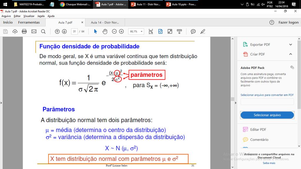 Estatística Aplicada Distribuição Normal Prof.