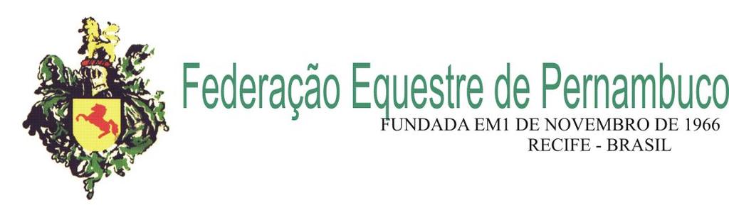 Evento: XV COPA PERNAMBUCO DE HIPISMO CSN* VIII ETAPA DO CIRCUITO NORTE NORDESTE DE HIPISMO Indoor: Outdoor: X Data: 08 A 11 DE DEZEMBRO DE 2011 Federação: FEP CONDIÇÕES GERAIS Esse evento é regido