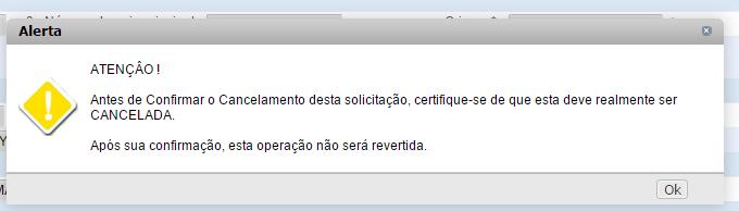 Será aberta uma tela com um aviso sobre o cancelamento.