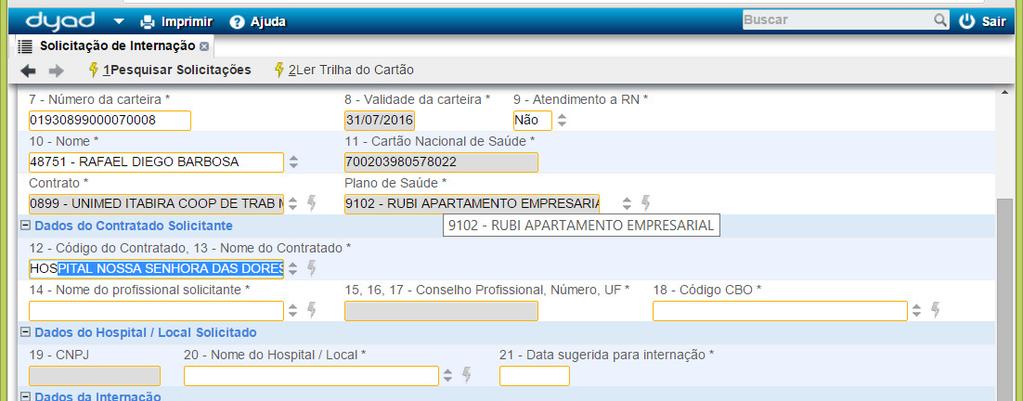 3. Solicitações de Serviços São opções para que o atendente possa realizar a solicitação de autorização para procedimentos gerais, sem enviar, ainda, as informações para o faturamento da Unimed, ou