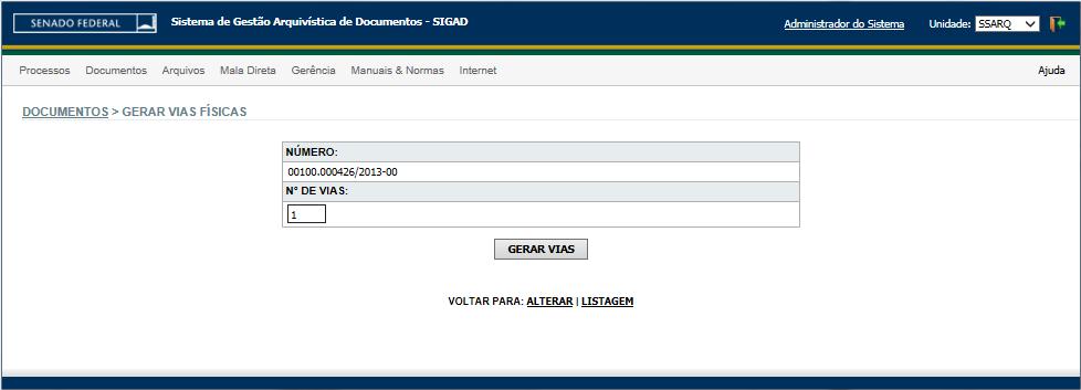 A opção gerar via(s) de protocolo também se encontra na função Listagem do setor do usuário. É utilizada para criar um exemplar a mais de um documento em suporte papel ou digital.