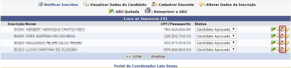 4 - Cadastrar discentes: Para cadastrar os candidatos na instituição, o usuário deve buscar os candidatos aprovados.