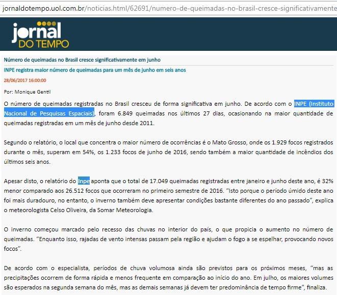 Figura 6.3 http://jornaldotempo.uol.com.br/noticias.html/62691/numero-de-queimadas-no-brasilcresce-significativamente-em-junho/ 7.