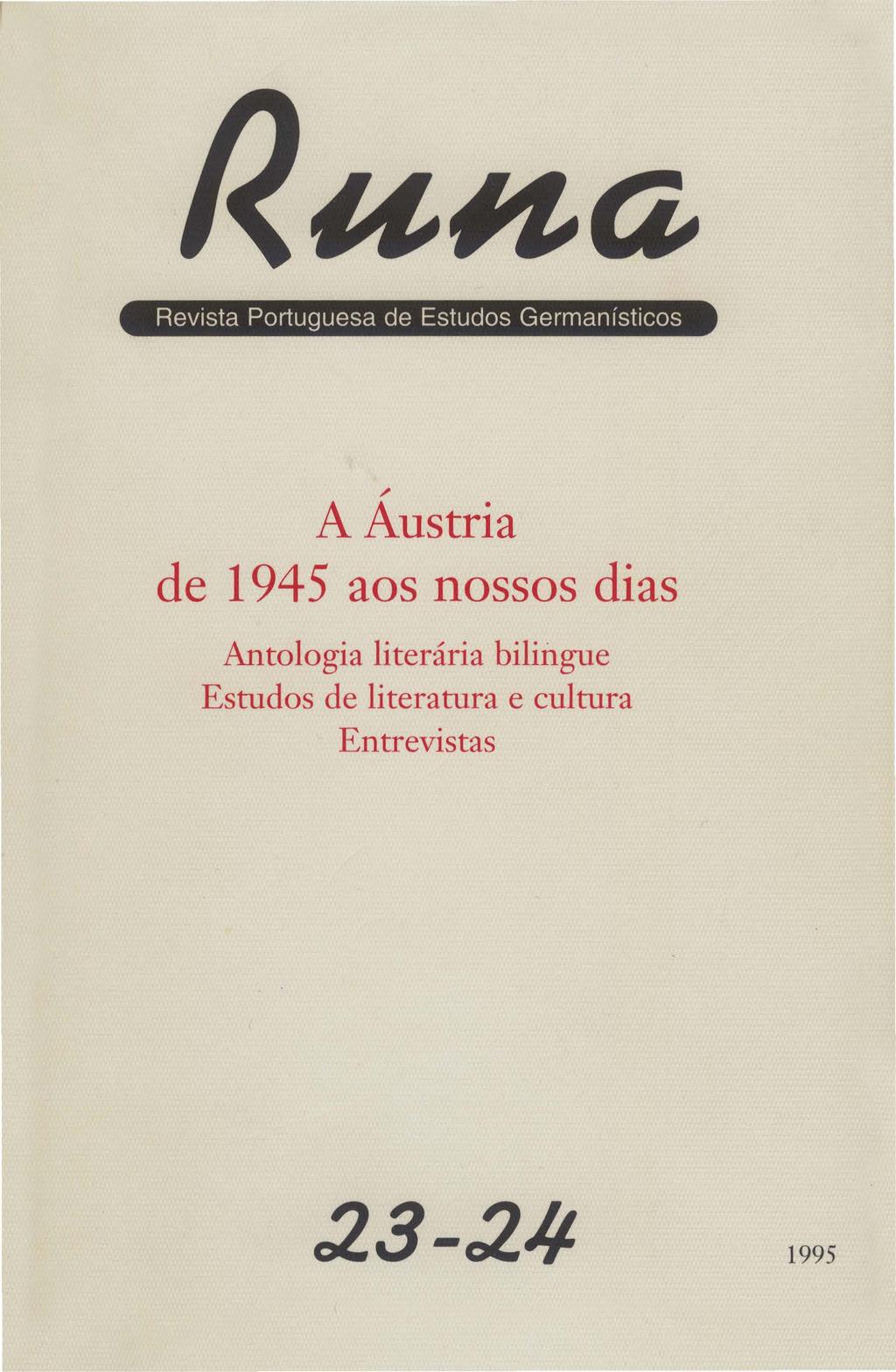 Revista Portuguesa de Estudos Germanísticos / A Austria de 1945 aos nossos dias