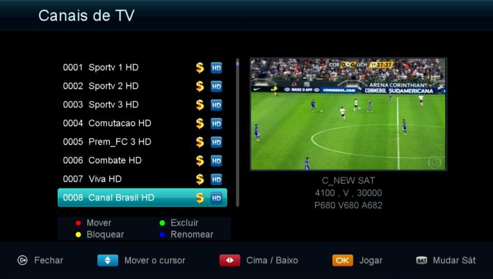 5.1) Menu>>Editar Canal>>Canais de TV: Sub menu destinado ao gerenciamento de canais de TV,