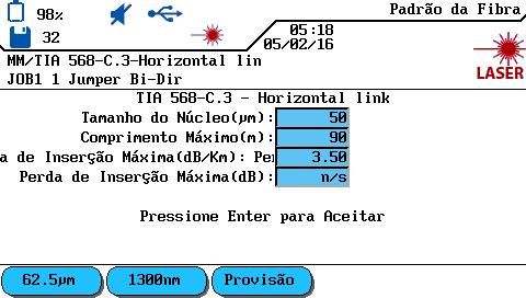 Observação: A configuração do índice de refração não é afetada pela mudança do padrão da fibra Figura 11 Definição do índice de refração 4.3.3 Seleção de tamanho e comprimento de onda da fibra 1.