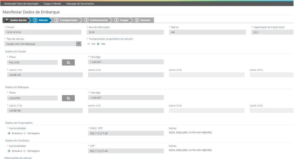 Nesta aba o usuário deve prestar informações específicas do veículo e do(s) reboque(s), assim como identificar seu condutor e o seu proprietário, caso este não seja o