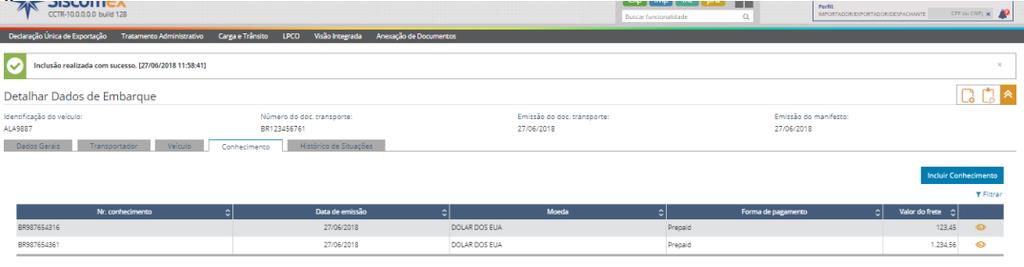 Importante: Uma vez registrado e concluído o preenchimento do documento de transporte (MIC/DTA, TIF/DTA ou DTAI), ele se encontrará no status de manifestado.