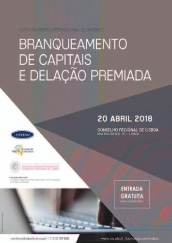 relatório de atividades iniciativas diversas XVIII Congresso Internacional do INTERPOJ - Branqueamento de Capitais e Delação Premiada O XVIII