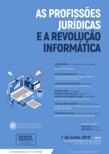 Regulamento geral de proteção de dados nos escritórios de advogados No dia 19 de junho, o realizou mais uma ação de formação sobre o Regulamento Geral de Proteção de Dados, focando desta vez a