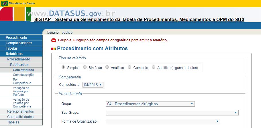 SIGTAP Problemas Acesso - os usuários têm dificuldades em fazer pesquisas e emitir relatórios